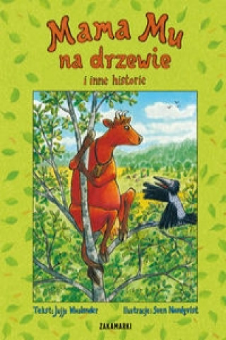 Kniha Mama Mu na drzewie i inne historie Jujja Wieslander