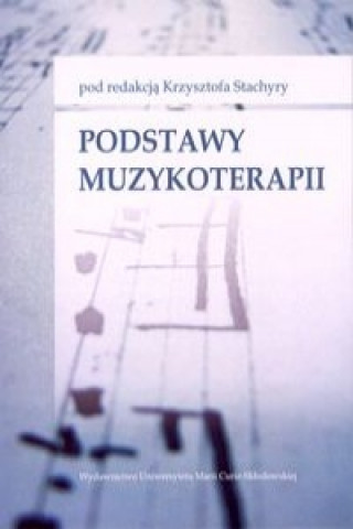 Könyv Podstawy muzykoterapii 