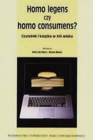 Książka Homo legens czy homo consumens? 