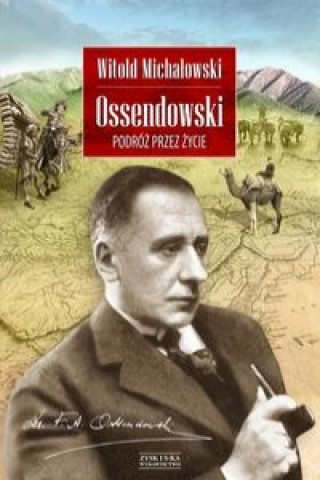 Book Ossendowski Witold Michalowski