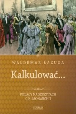 Carte Kalkulowac Waldemar Lazuga