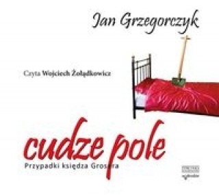 Numérique Cudze pole Przypadki ksiedza Grosera Jan Grzegorczyk