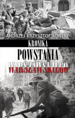 Carte Kronika Powstania Warszawskiego Andrzej Krzysztof Kunert