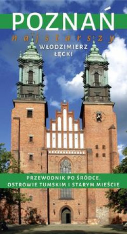 Book Poznan najstarszy Wlodzimierz Lecki