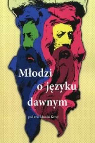 Libro Mlodzi o jezyku dawnym 