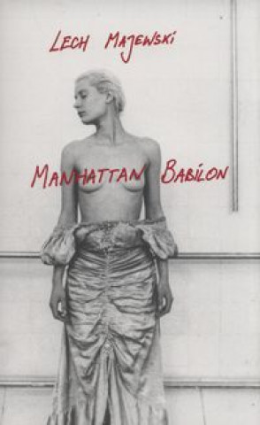 Book Manhattan Babilon Lech Majewski