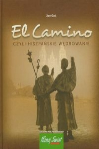 Książka El Camino Jan Gac