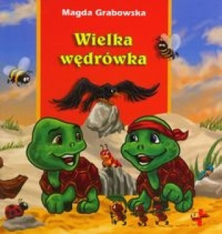 Książka Wielka wedrowka Magda Grabowska