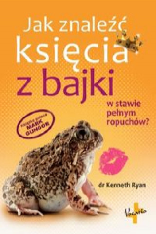 Book Jak znalezc ksiecia z bajki Kenneth Ryan