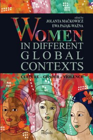 Knjiga Women in Different Global Contexts Maćkowicz Jolanta