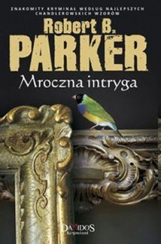 Buch Mroczna intryga Robert B. Parker