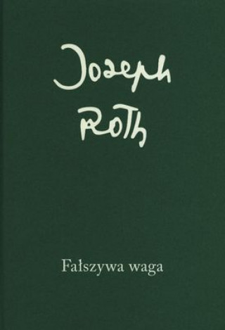 Könyv Falszywa waga Joseph Roth
