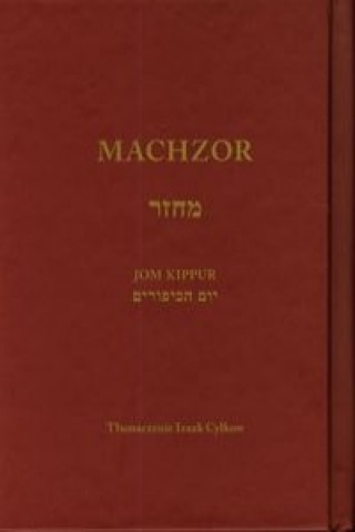 Könyv Machzor na Jom Kippur 
