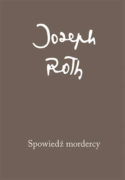 Libro Spowiedz mordercy Joseph Roth