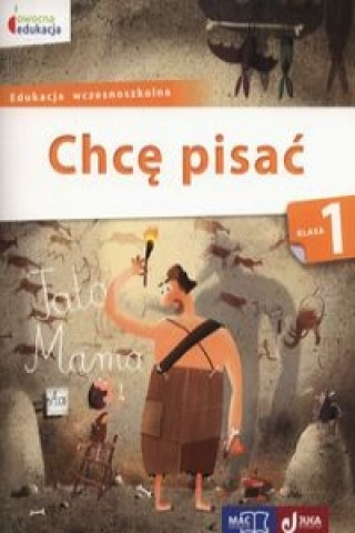 Kniha Owocna edukacja 1 Chce pisac Krystyna Kaminska