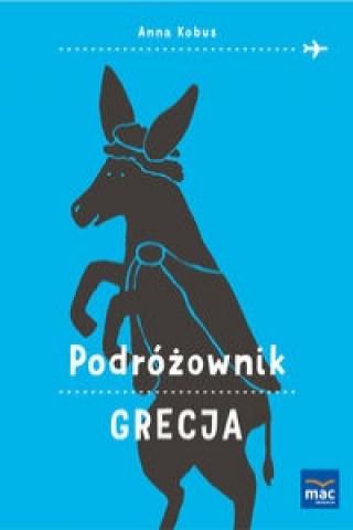 Book Podrozownik Grecja Kobus Anna