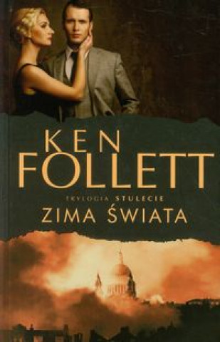 Könyv Zima swiata Ken Follett