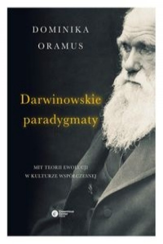 Carte Darwinowskie paradygmaty Dominika Oramus