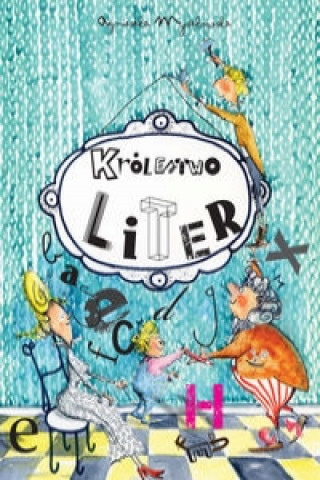 Book Krolestwo liter Agnieszka Myszkowska