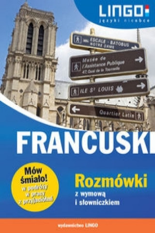 Kniha Francuski Rozmowki z wymowa i slowniczkiem Mow smialo! Eric Stachurski