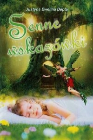 Book Senne wskazowki Justyna Ewelina Depta