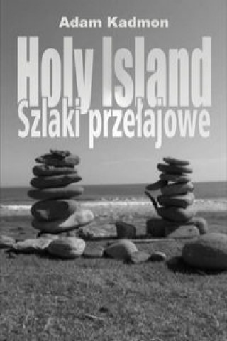 Kniha Holy Island. Szlaki Przelajowe Kadmon Adam