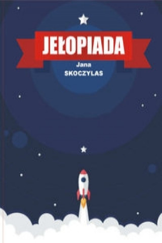 Livre Jelopiada Jana Skoczylas