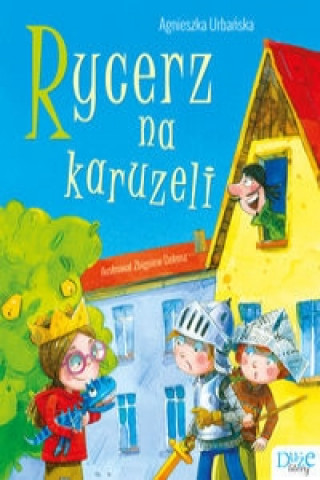 Book Rycerz na karuzeli Agnieszka Urbanska