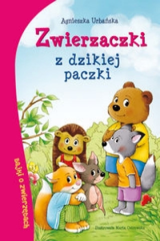 Carte Zwierzaczki z dzikiej paczki Agnieszka Urbanska