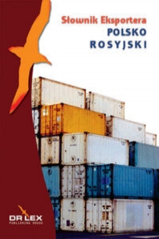 Kniha Polsko-rosyjski slownik eksportera Piotr Kapusta