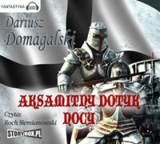 Аудио Aksamitny dotyk nocy Dariusz Domagalski