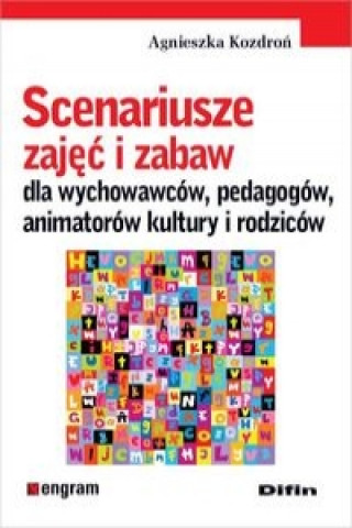 Книга Scenariusze zajec i zabaw Agnieszka Kozdron