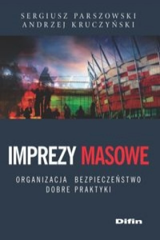 Kniha Imprezy masowe Sergiusz Parszowski