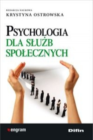 Könyv Psychologia dla sluzb spolecznych 