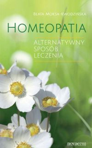 Książka Homeopatia Beata Moksa-Kwodzinska