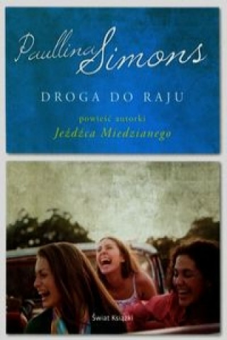 Kniha Droga do raju Paullina Simons