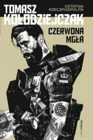 Libro Czerwona mgla Kołodziejczak Tomasz