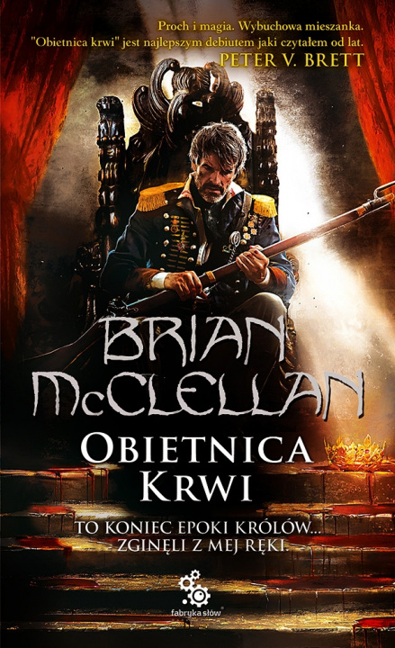 Книга Trylogia magow prochowych Tom 1 Obietnica krwi McClellan Brian