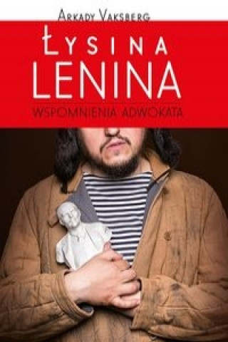 Könyv Lysina Lenina Arkady Vaksberg
