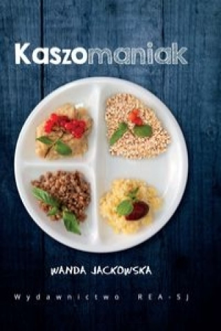 Kniha Kaszomaniak Wanda Jackowska