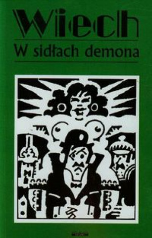 Kniha W sidlach demona Tom 7 Stefan Wiechecki Wiech