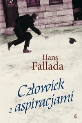Könyv Czlowiek z aspiracjami Hans Fallada