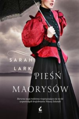 Книга Piesn Maorysow Sarah Lark