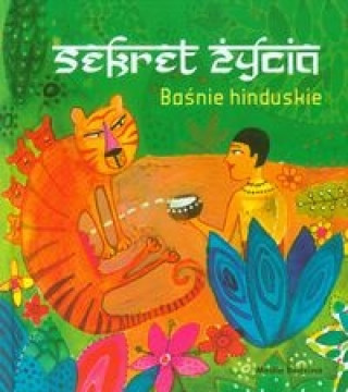 Книга Sekret zycia Basnie hinduskie 