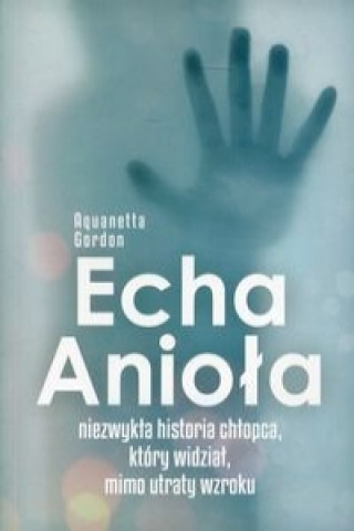 Könyv Echa Aniola Aquanetta Gordon