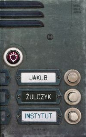 Kniha Instytut Jakub Zulczyk