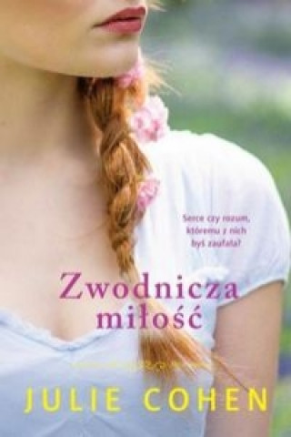 Książka Zwodnicza milosc Julie Cohen