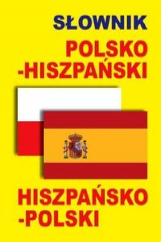 Książka Slownik polsko-hiszpanski hiszpansko-polski 