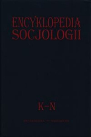 Carte Encyklopedia socjologii Tom 2 K-N 
