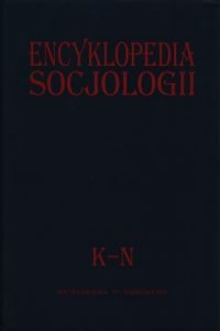 Knjiga Encyklopedia socjologii Tom 2 K-N 